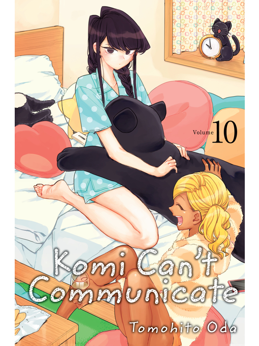 Title details for Komi Can't Communicate, Volume 10 by Tomohito Oda - Available